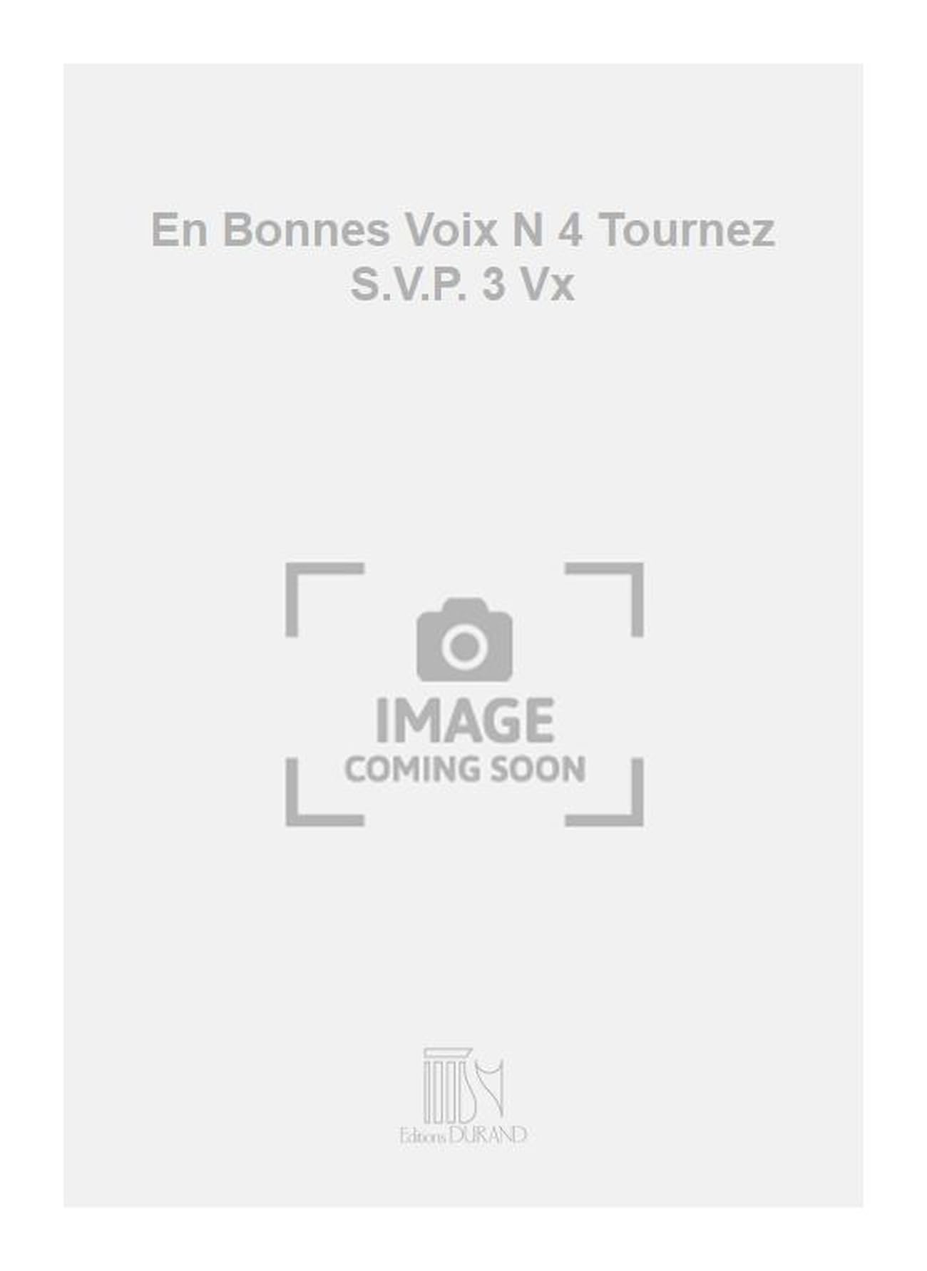 En Bonnes Voix N 4 Tournez S.V.P. 3 Vx book