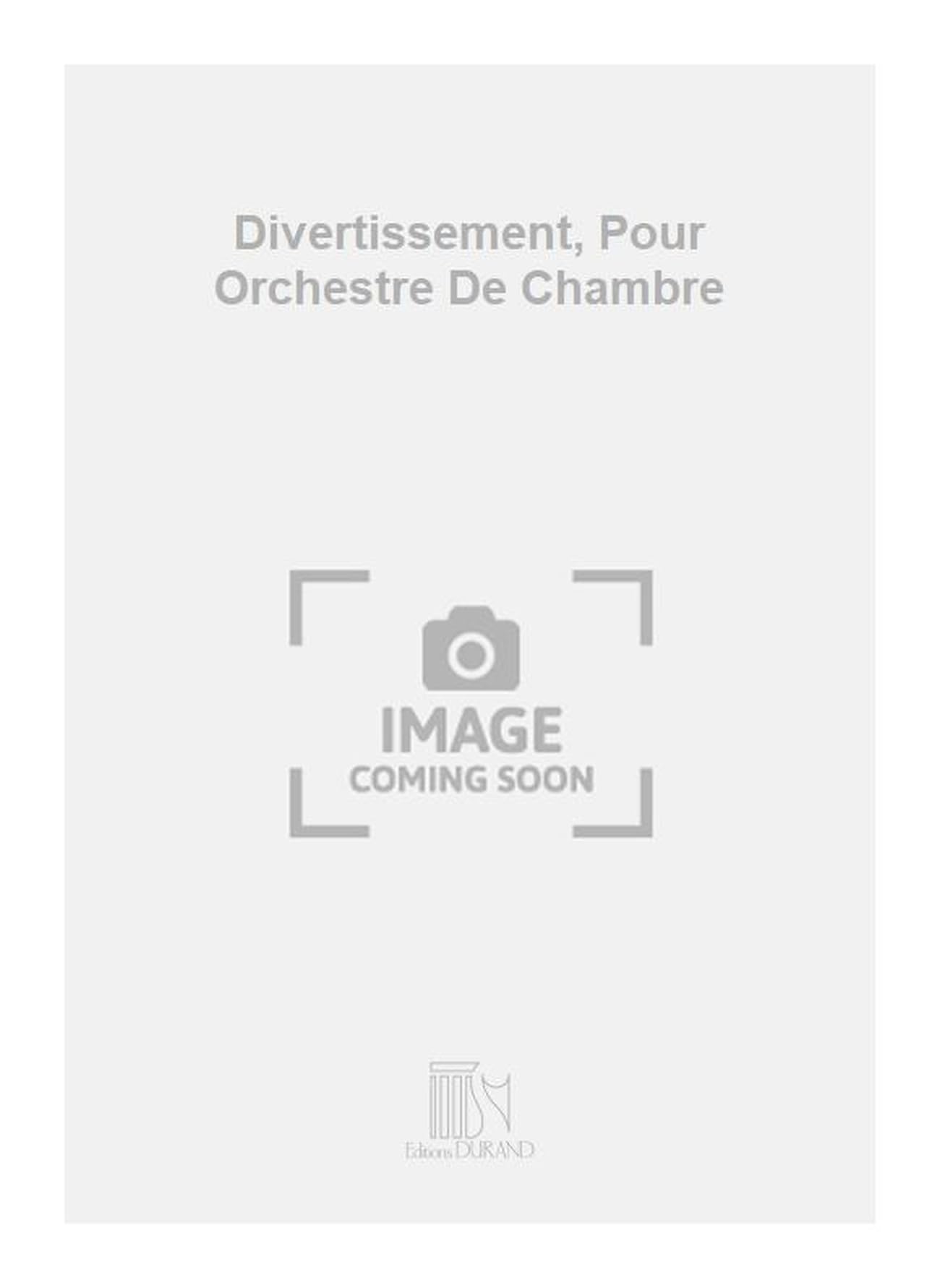 Divertissement, pour orchestre de chambre piano book