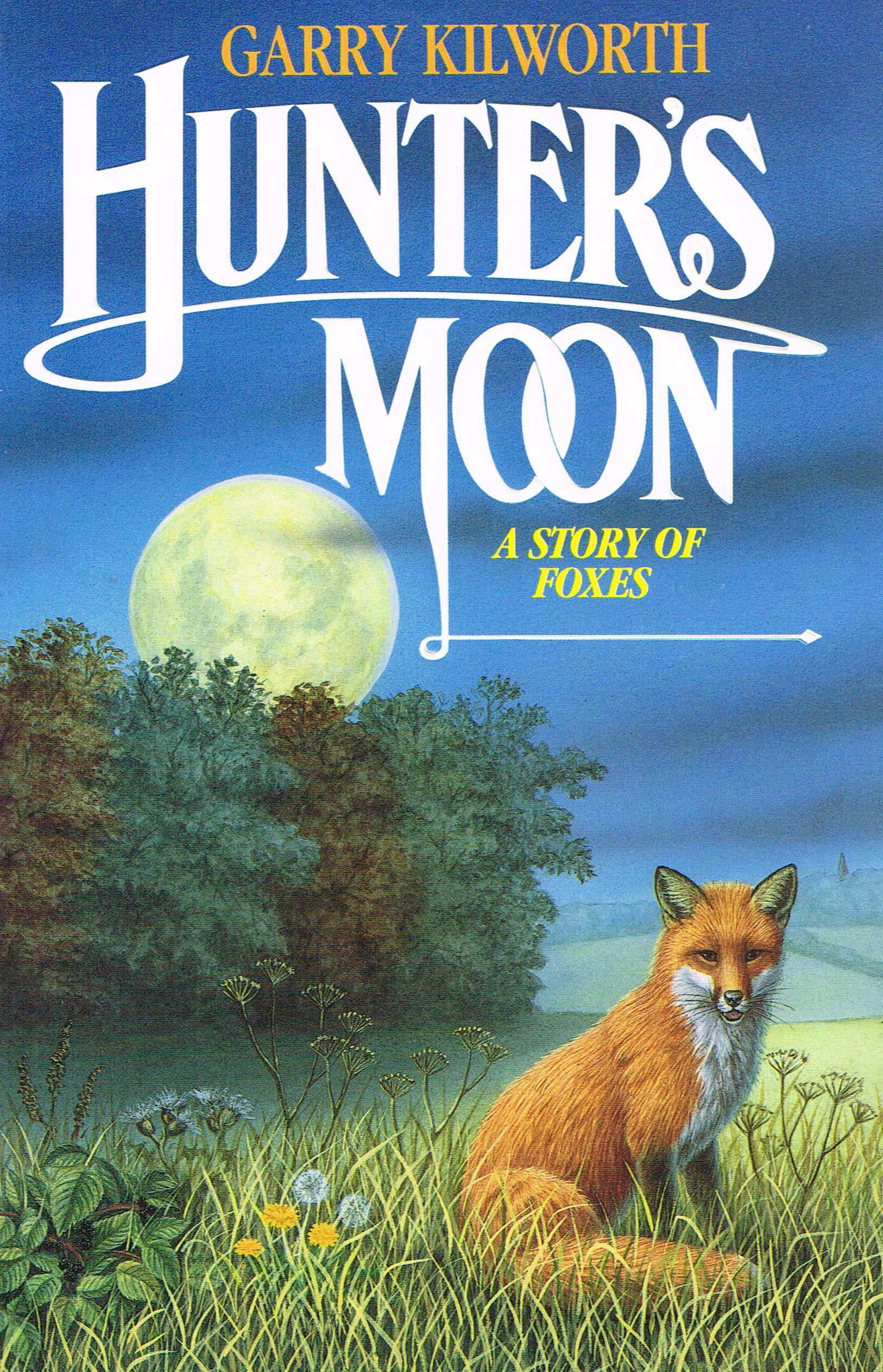 Hunter's Moon: A Story of Foxes book