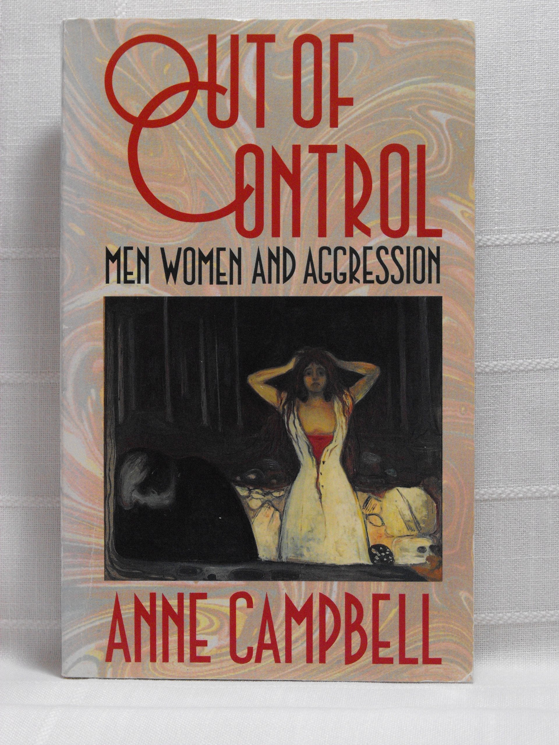 Out of Control: Men, Women and Aggression Social Sciences