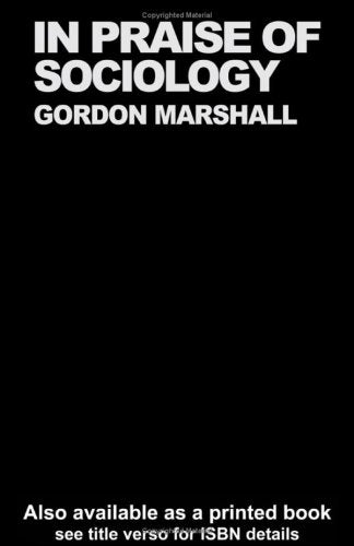 In Praise of Sociology book
