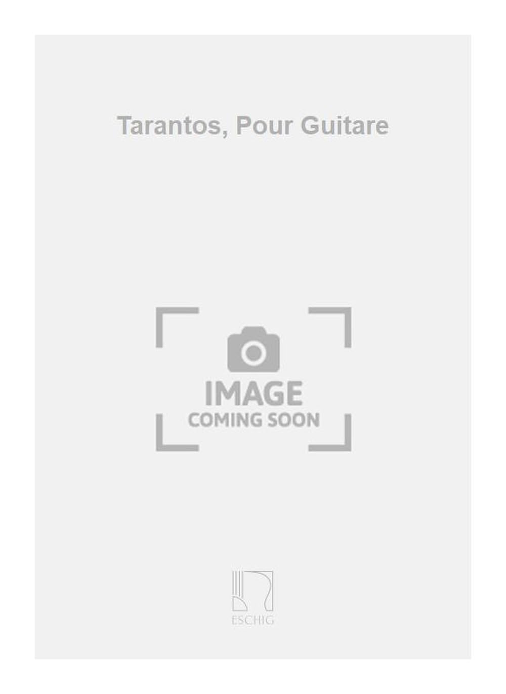 TARANTOS, POUR GUITARE Arts & Music Books