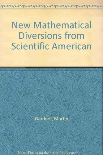 New Mathematical Diversions from "Scientific American" Books