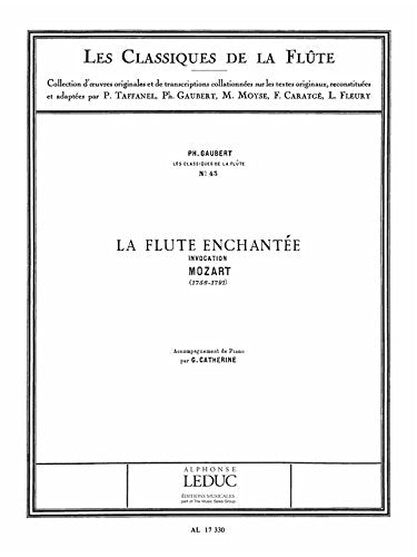 CLASSIQUE FLUTE N043 LA FLUTE ENCHANTEE:INVOCATION book
