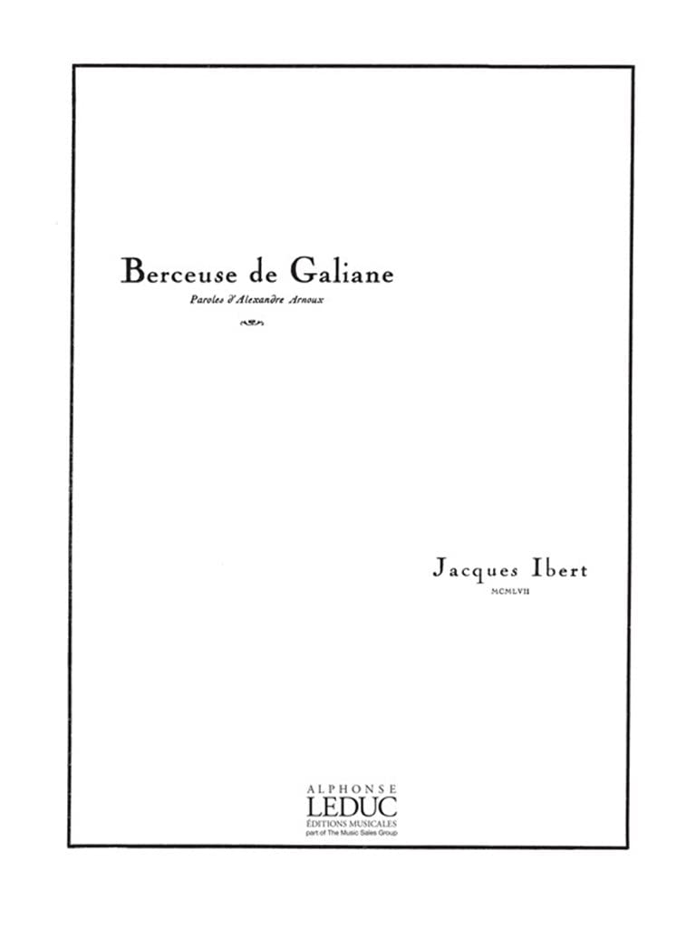 Jacques ibert: berceuse de galiane (med) (voice & piano) book
