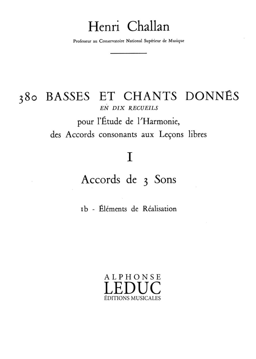 380 BASSES ET CHANTS DONNES VOL.01:ACCORD DES 3 SONS 1B REALISATION book