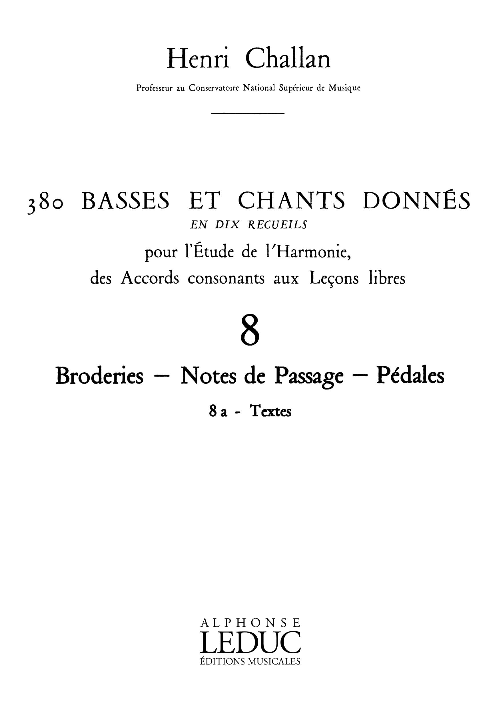 380 BASSES ET CHANTS DONNES VOL.08:BRODERIES PASSAGE PEDALES 8A TEXTES book