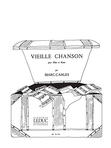 Marc carles: vieille chanson (flute & piano) book