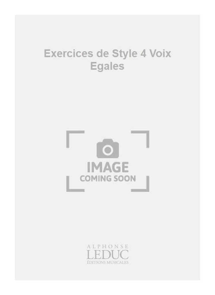 Chailley j. exercices de style 4 voix egales sans accompagnement book