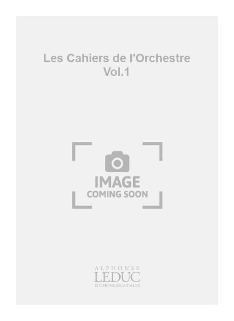 Various composers: les cahiers de l'orchestre vol.1 (voice & ensemble) book