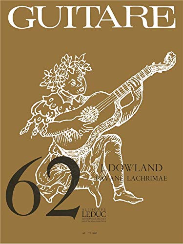 CLASSIQUE GUITARE N0062 PAVANE LACHRIMAE book