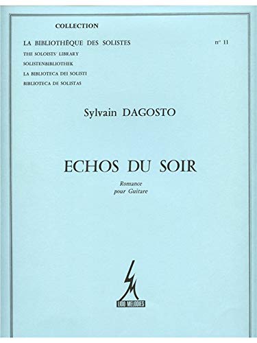 Dagosto echos du soir romance lm011 guitar book book