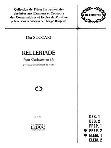 KELLERIADE CLARINETTE SIB ET PIANO (COLLECTION ROUGERON) book