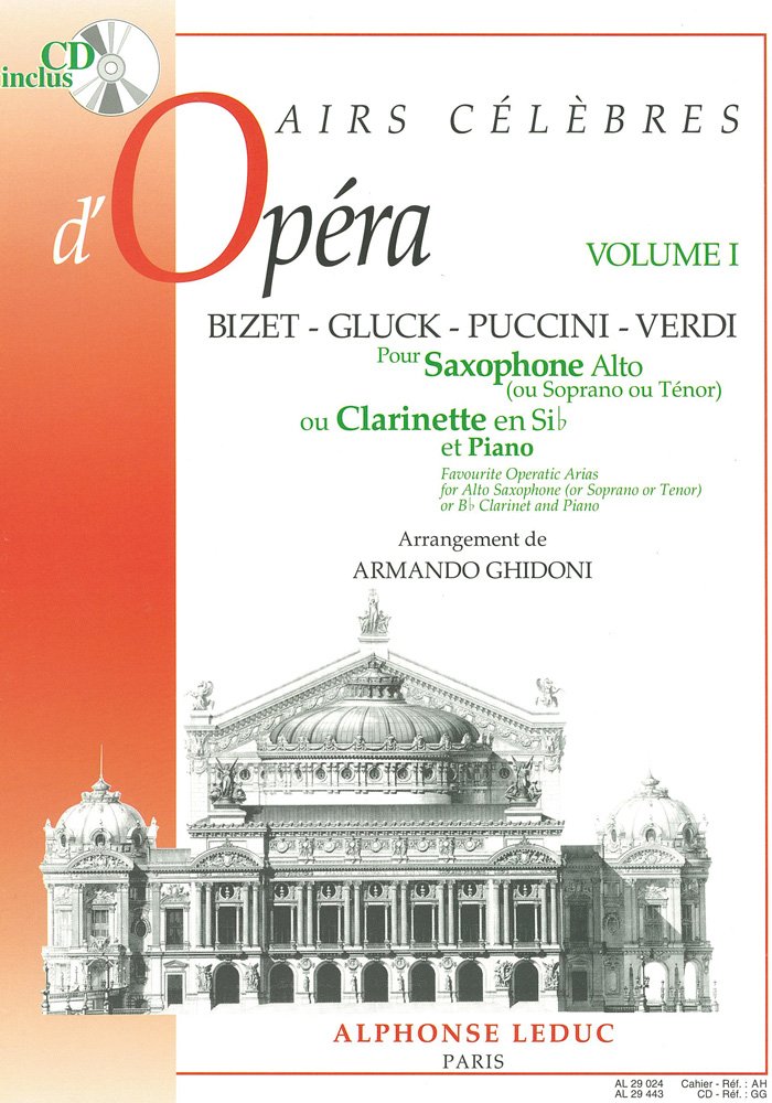 Airs Celebres D'Operas. Saxophones (Ensemble). Comprend Partie + Enregistrement(s) en ligne Sheet Music