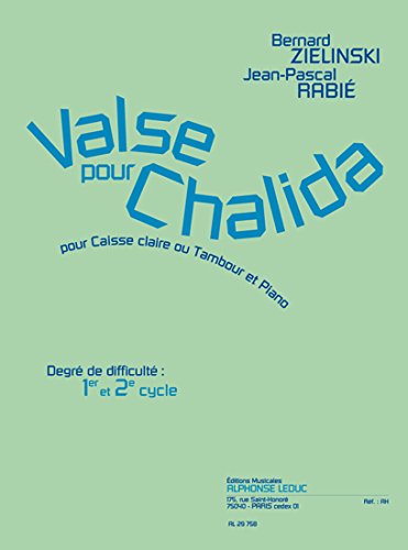 Rabie: valse pour chalida pour caisse claire ou tambour et piano book