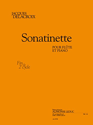 Delacroix: sonatinette (fin cycle 2) (4'45'') pour flute et piano book