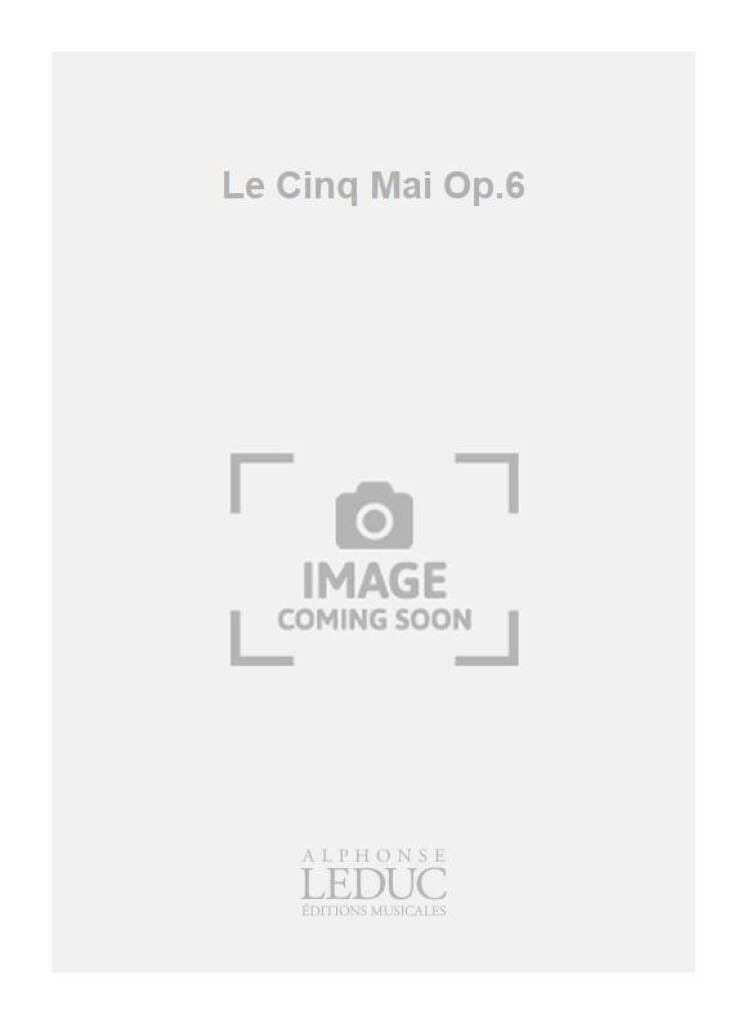 HECTOR LOUIS BERLIOZ: LE CINQ MAI OP.6 (CHORAL-MIXED ACCOMPANIED) Arts & Music