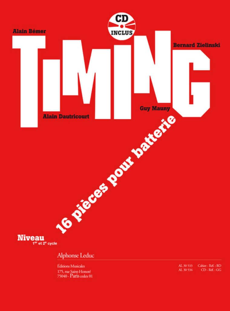 Alain bemer: timing - 16 pieces pour batterie (cycle 1 et 2) (book) book