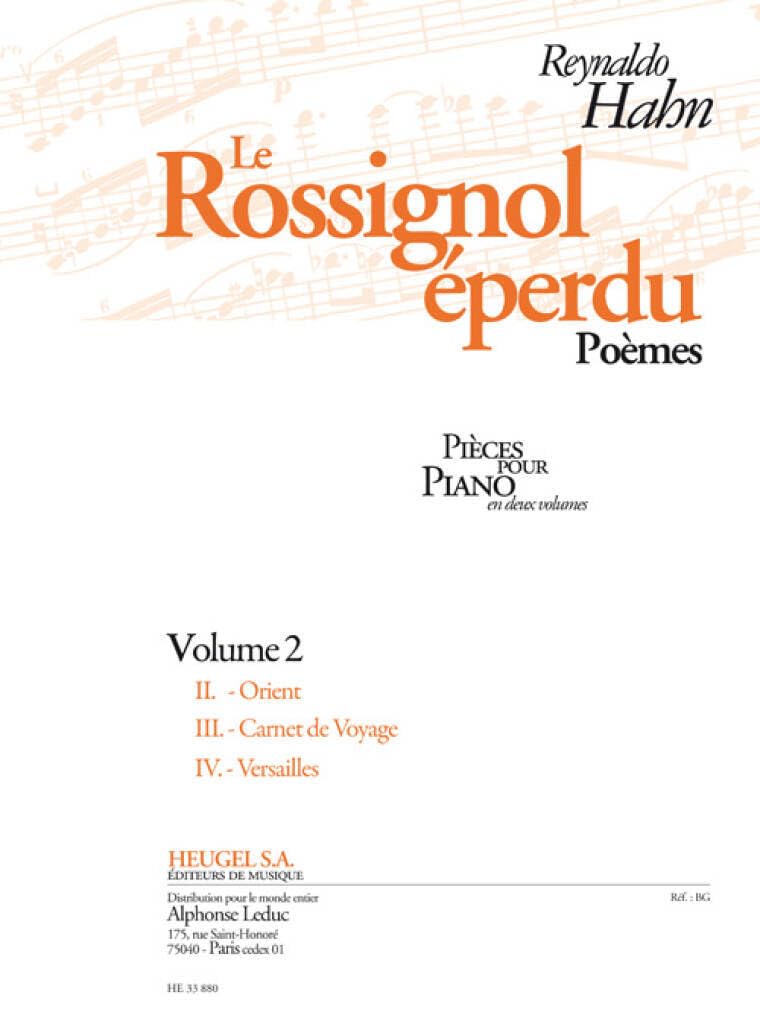 REYNALDO HAHN: LE ROSSIGNOL EPERDU - VOL. 2 (PIANO) PIANO Sheet Music