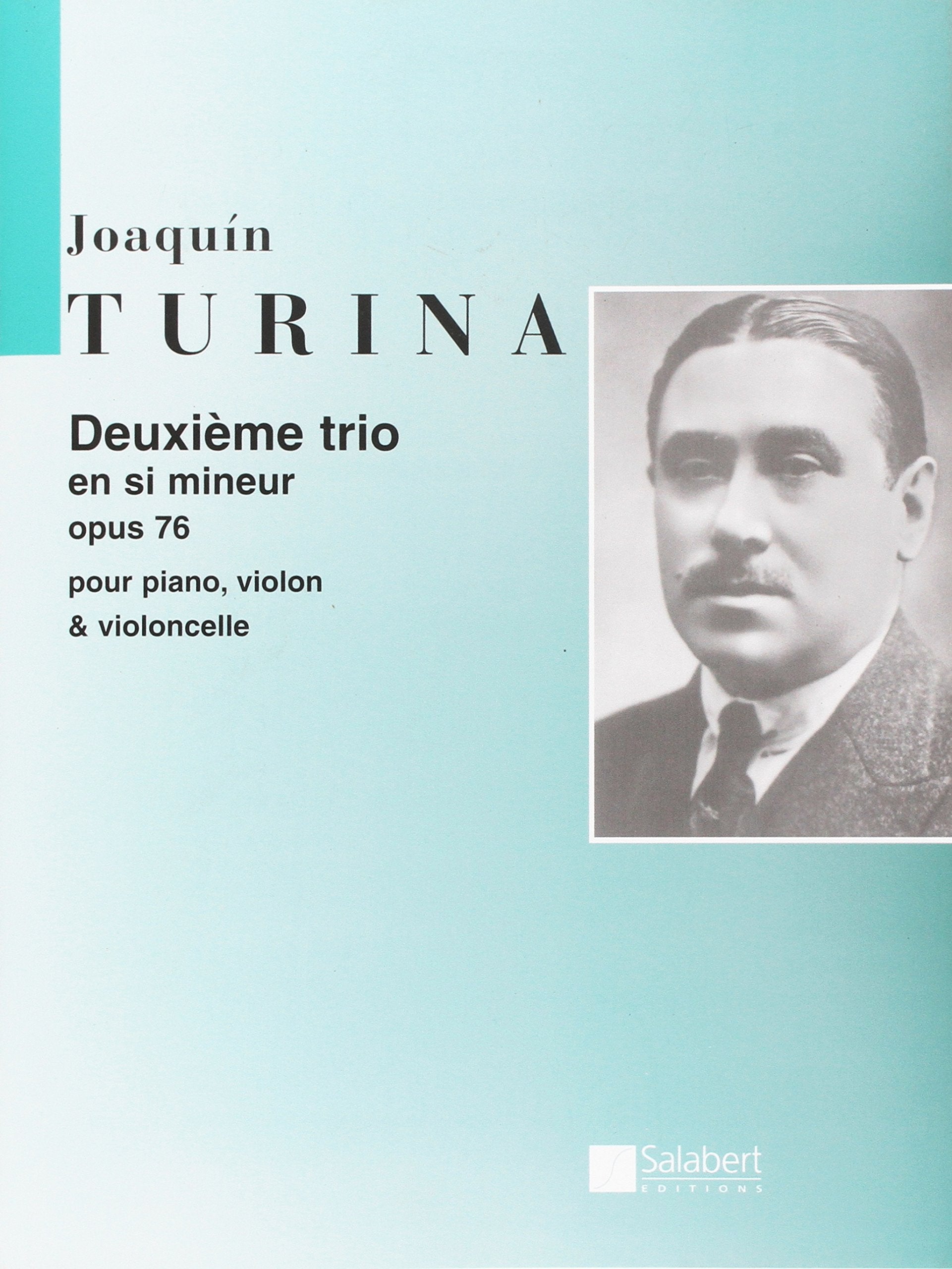 DEUXIEME TRIO EN SI MINEUR OPUS 76 -PARTITION+PARTIES SEPAREES Sheet Music