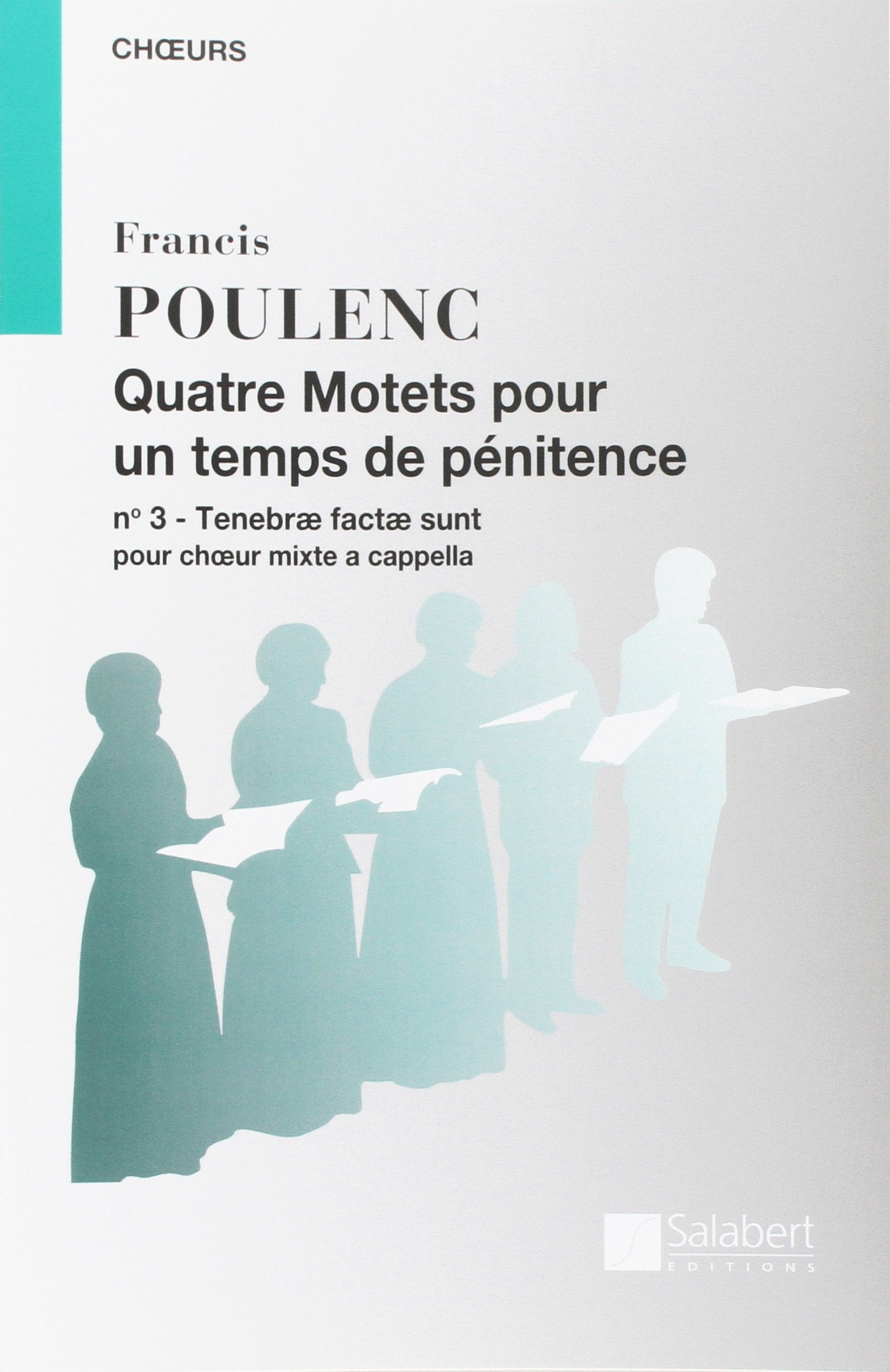 QUATRE MOTETS POUR UN TEMPS DE PENITENCE NO3 - CHANT book