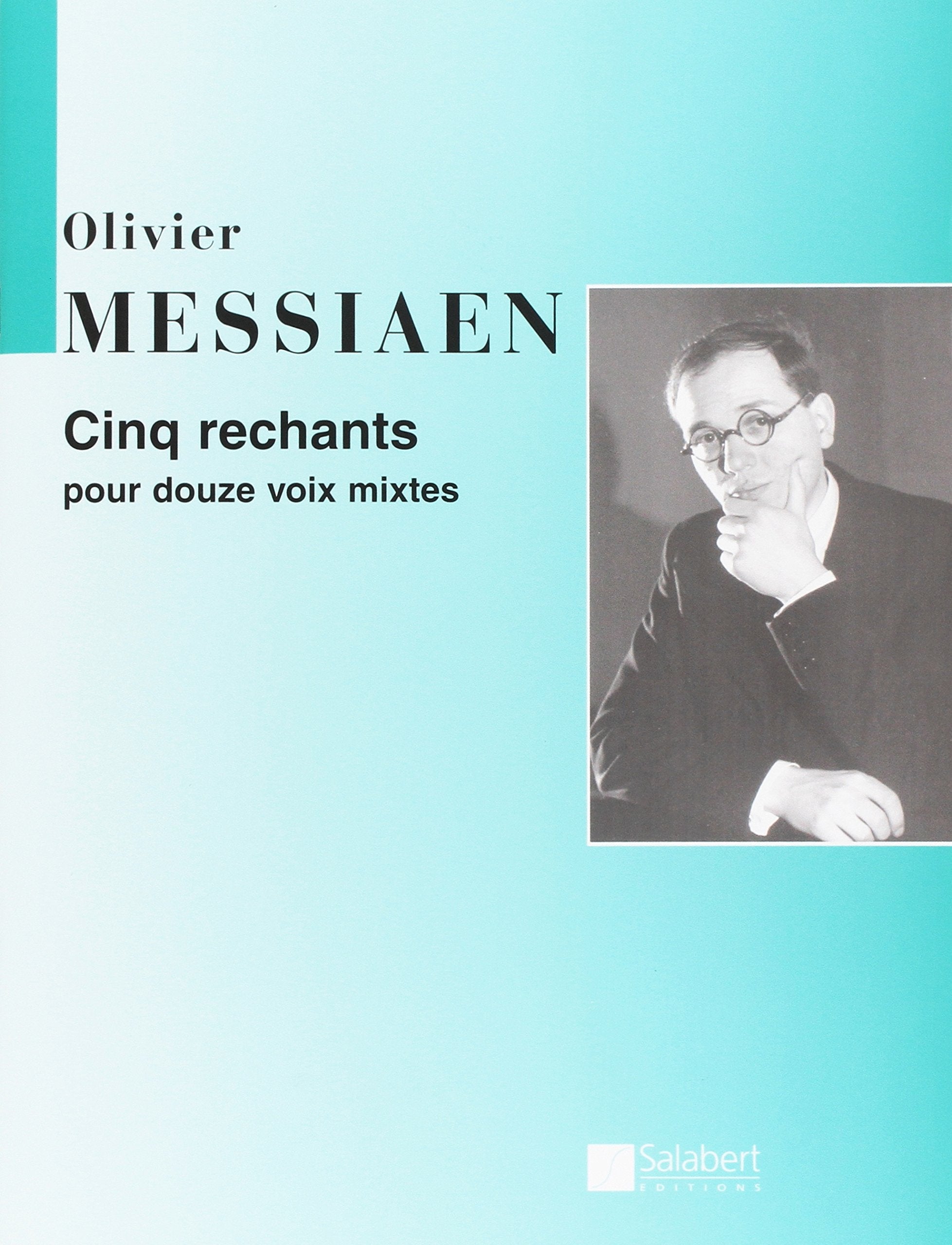 5 Rechants Choeur (12Vx-Mx) A Cappella. Conducteur book