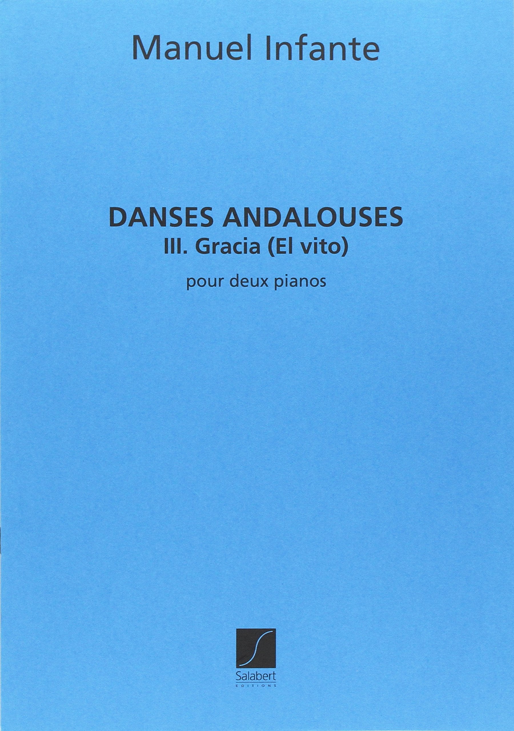 Danses andalouses n3 gracia (el vito) piano book