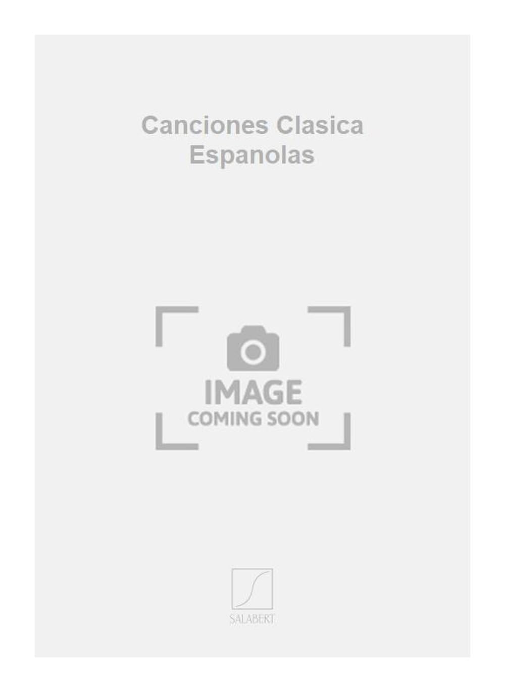Fernando obradors : canciones clasica espanolas - chant et piano book