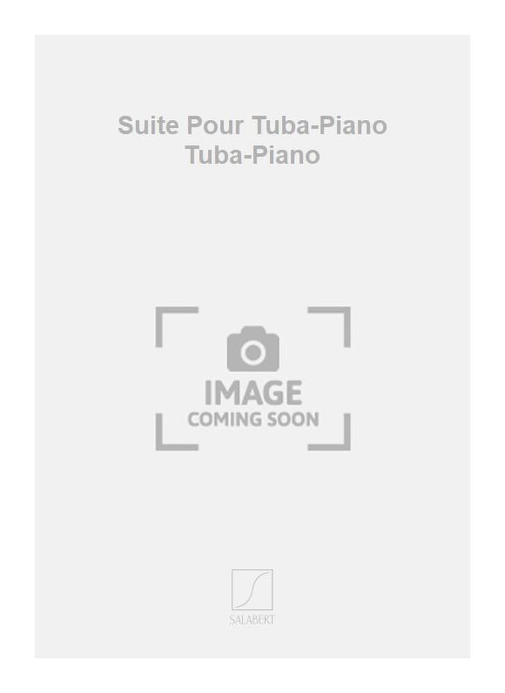 Suite pour tuba-piano tuba-piano book