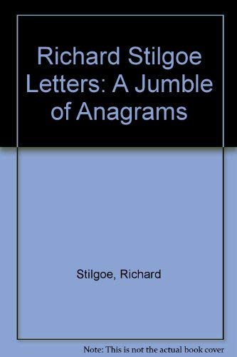 Richard Stilgoe Letters: A Jumble of Anagrams book