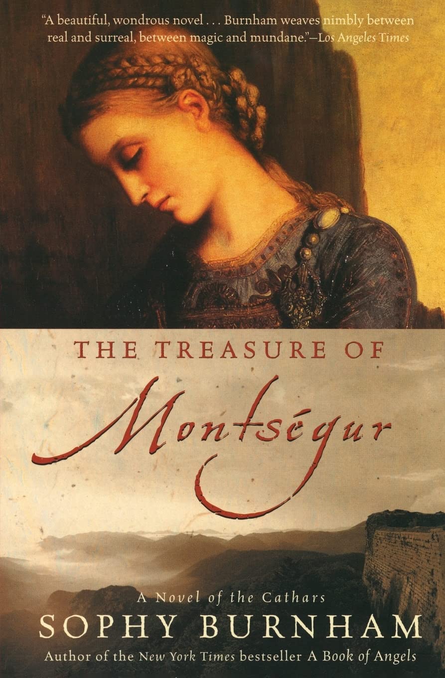 The Treasure of Montsegur: A Novel of the Cathars book