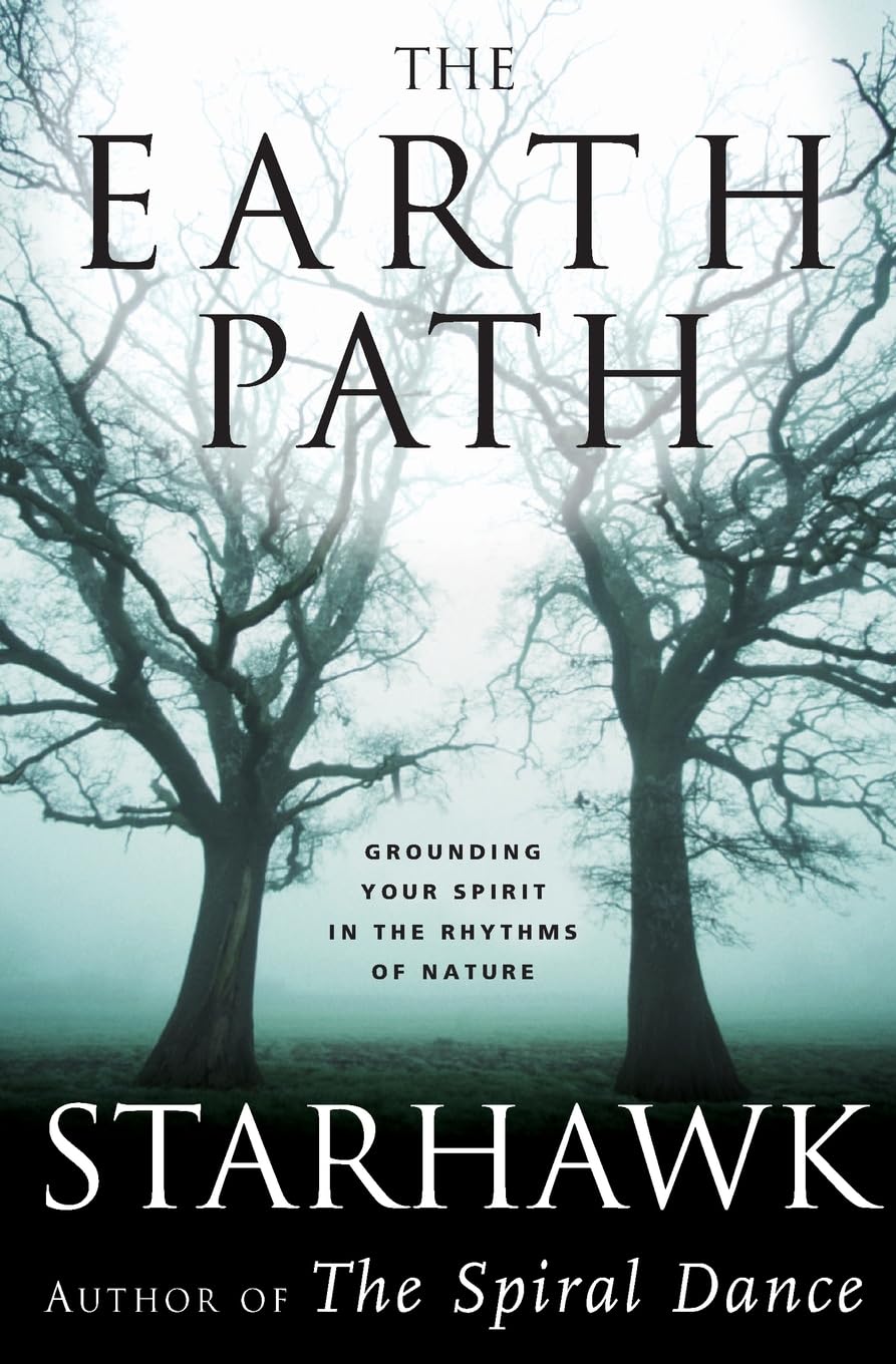 The Earth Path: Journey into Ecofeminism, Nature Spirituality, and Environmental Healing with Meditations, Chants, and Blessings from America's Renowned Witch Leisure, Home & Garden