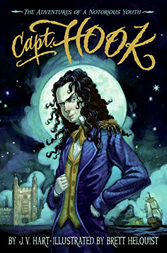 Capt. Hook: The Adventures of a Notorious Youth Novels & Short Stories