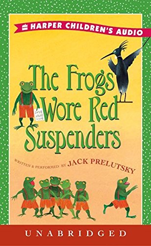 The Frogs Wore Red Suspenders Novels & Short Stories