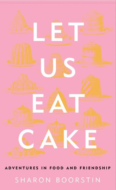 Let Us Eat Cake: Adventures in Food and Friendship Science