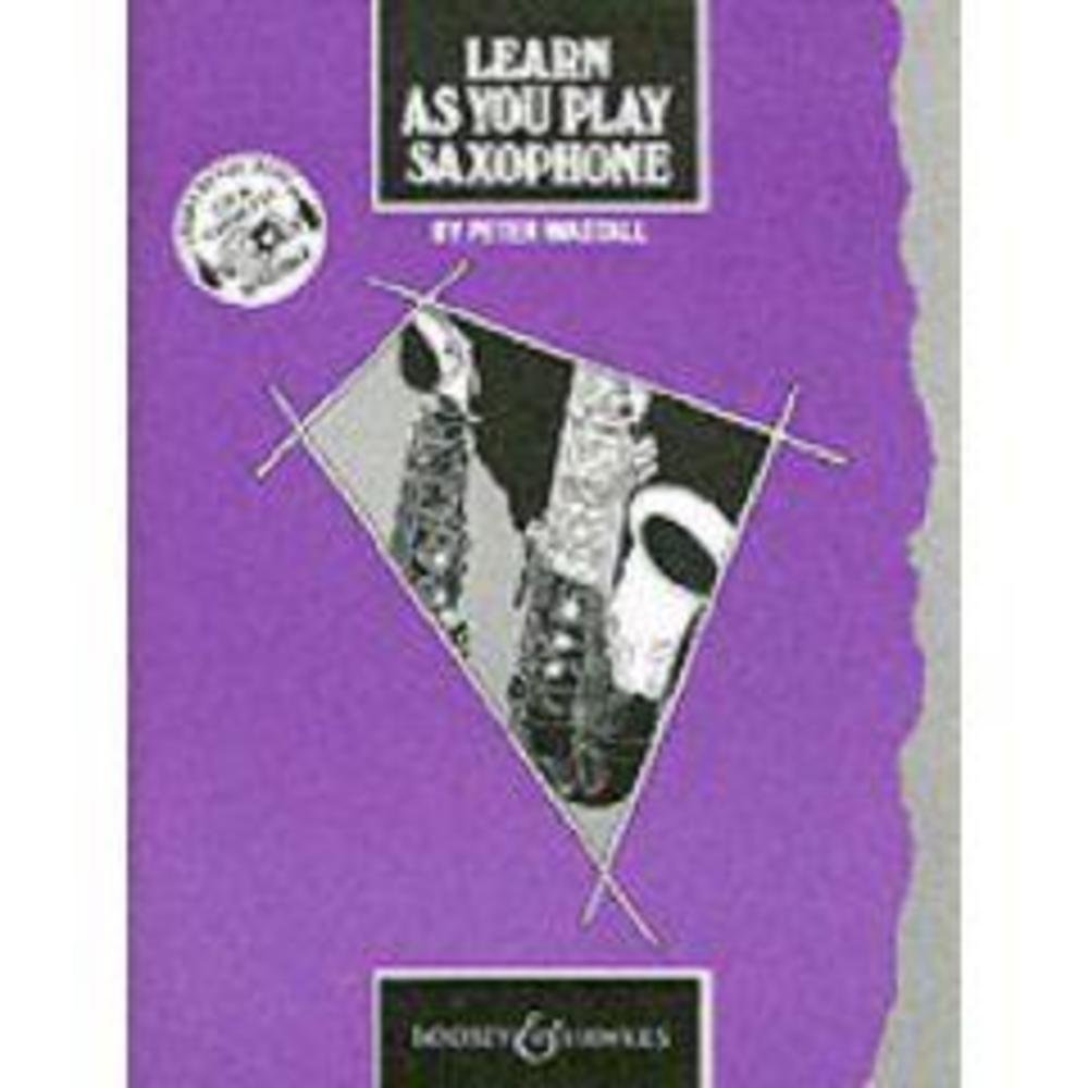 Learn As You Play Saxophone (englische Ausgabe): Originalausgabe. Saxophon. Social Sciences