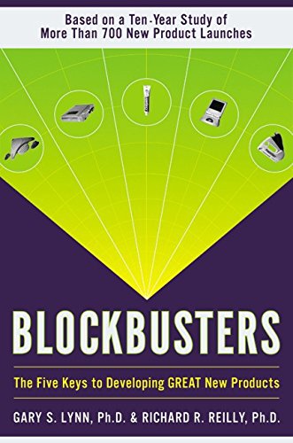 Blockbusters: The Five Keys to Developing GREAT New Products book