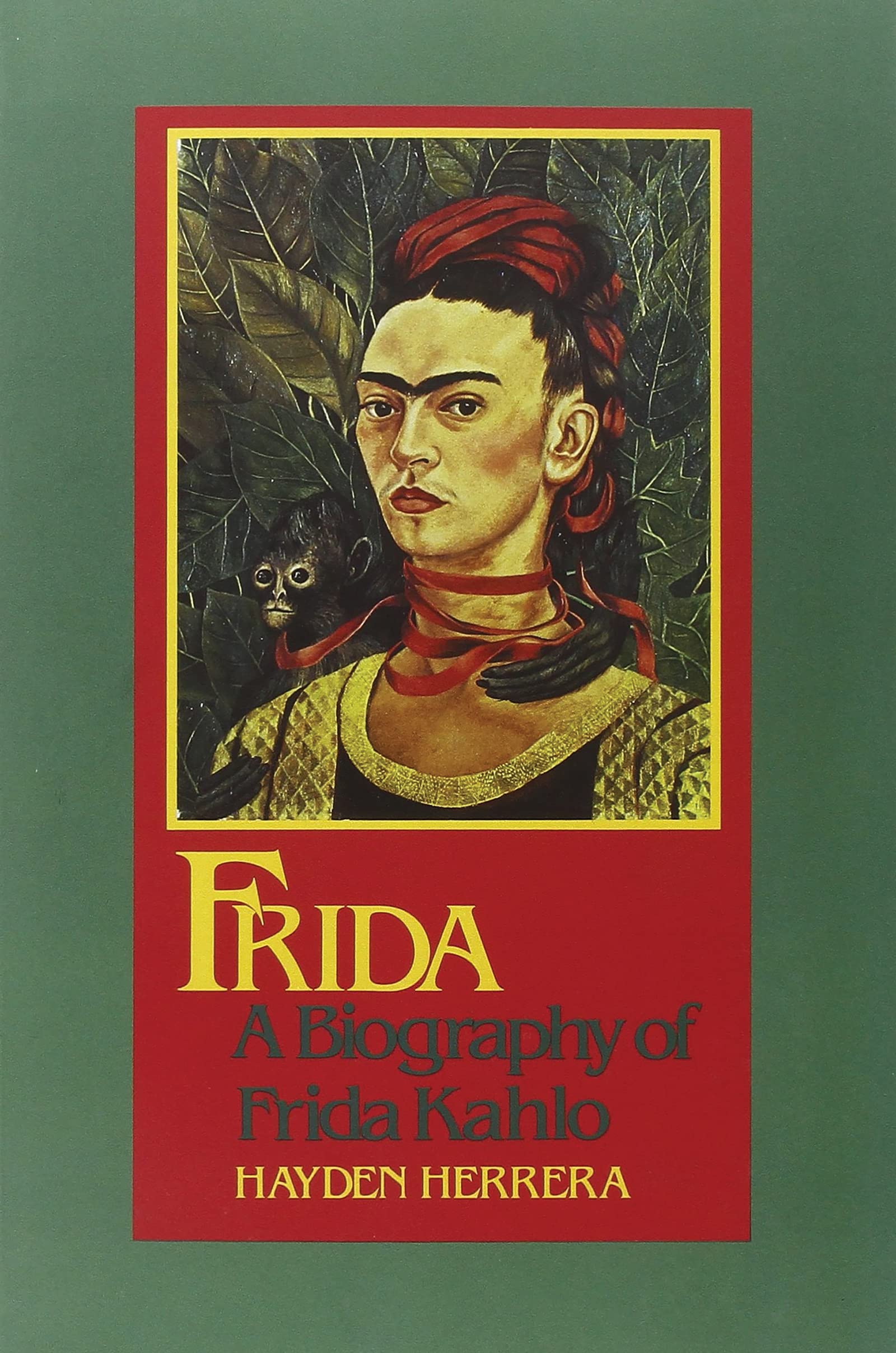 Frida: A Biography of Frida Kahlo Books