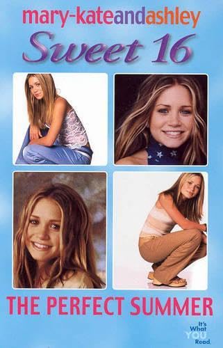 Perfect Summer (MARY-KATE AND ASHLEY SWEET 16) Novels & Short Stories