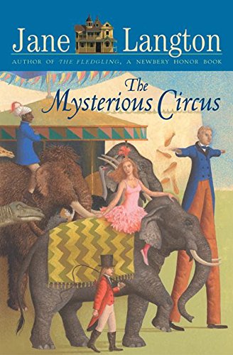 The Mysterious Circus (Hall Family Chronicles, 7, Band 7) Non-fiction