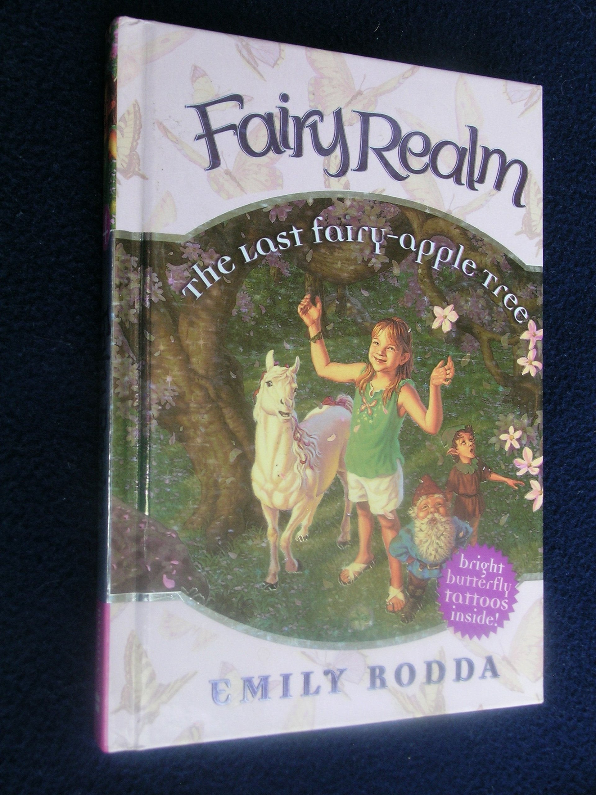 Fairy Realm #4: The Last Fairy-Apple Tree Non-fiction