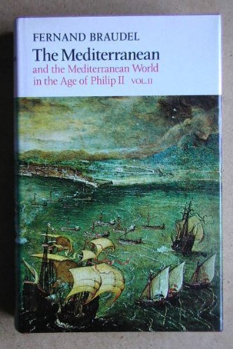 Mediterranean and the Mediterranean World in the Age of Philip Second book