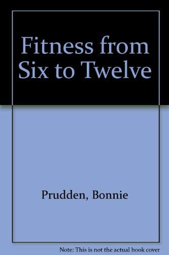 Fitness from Six to Twelve Books