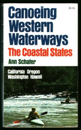 Canoeing western waterways, the coastal States Books