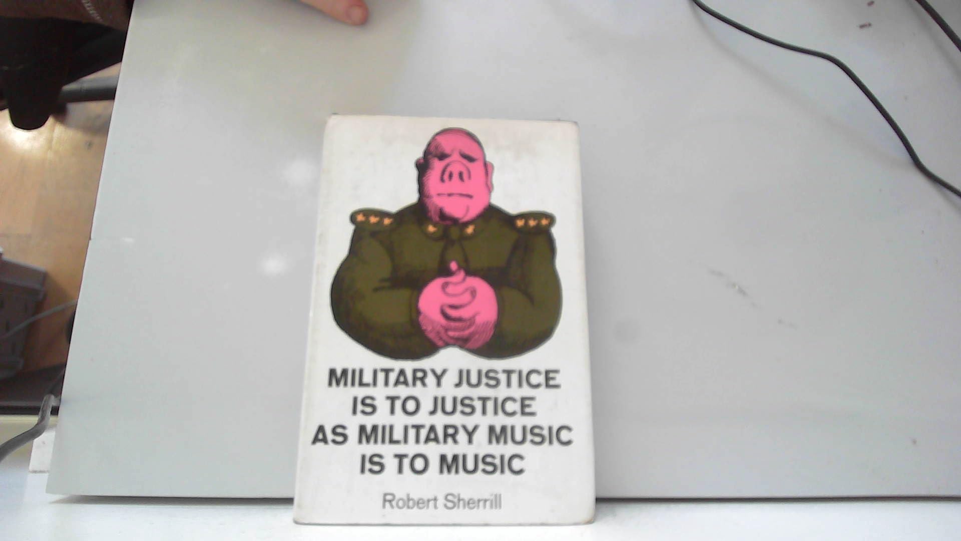 Military Justice Is to Justice As Military Music I Books