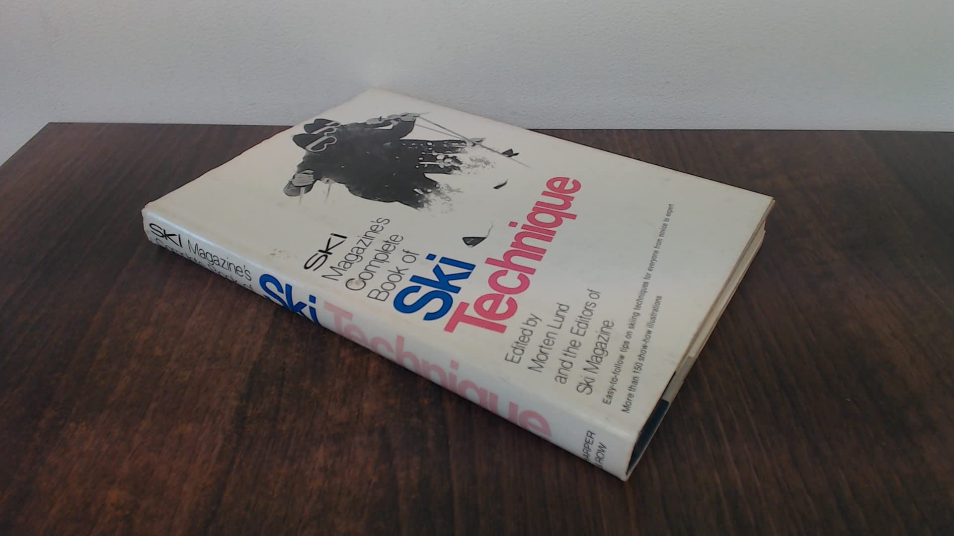 Ski magazine's complete book of ski technique Books