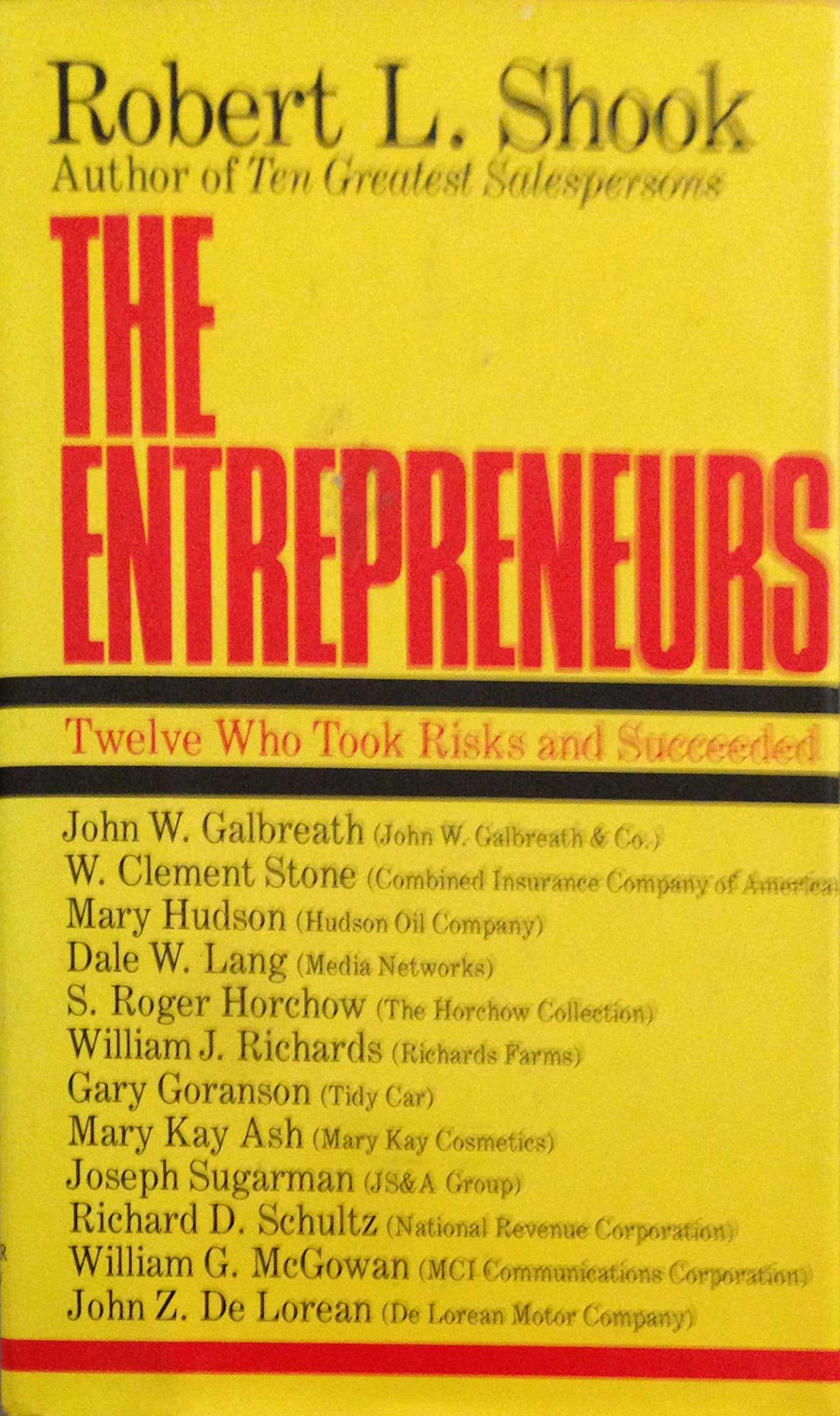 The Entrepreneurs: Twelve Who Took Risks and Succeeded Books