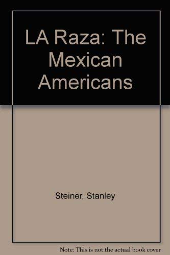 Product Image: LA Raza: The Mexican Americans