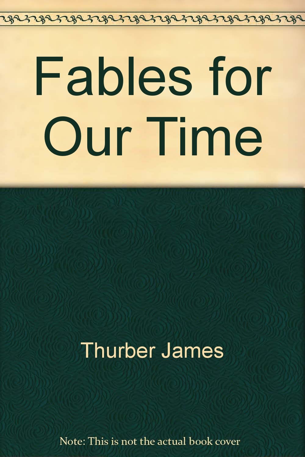 Product Image: Fables for Our Time by Thurber James