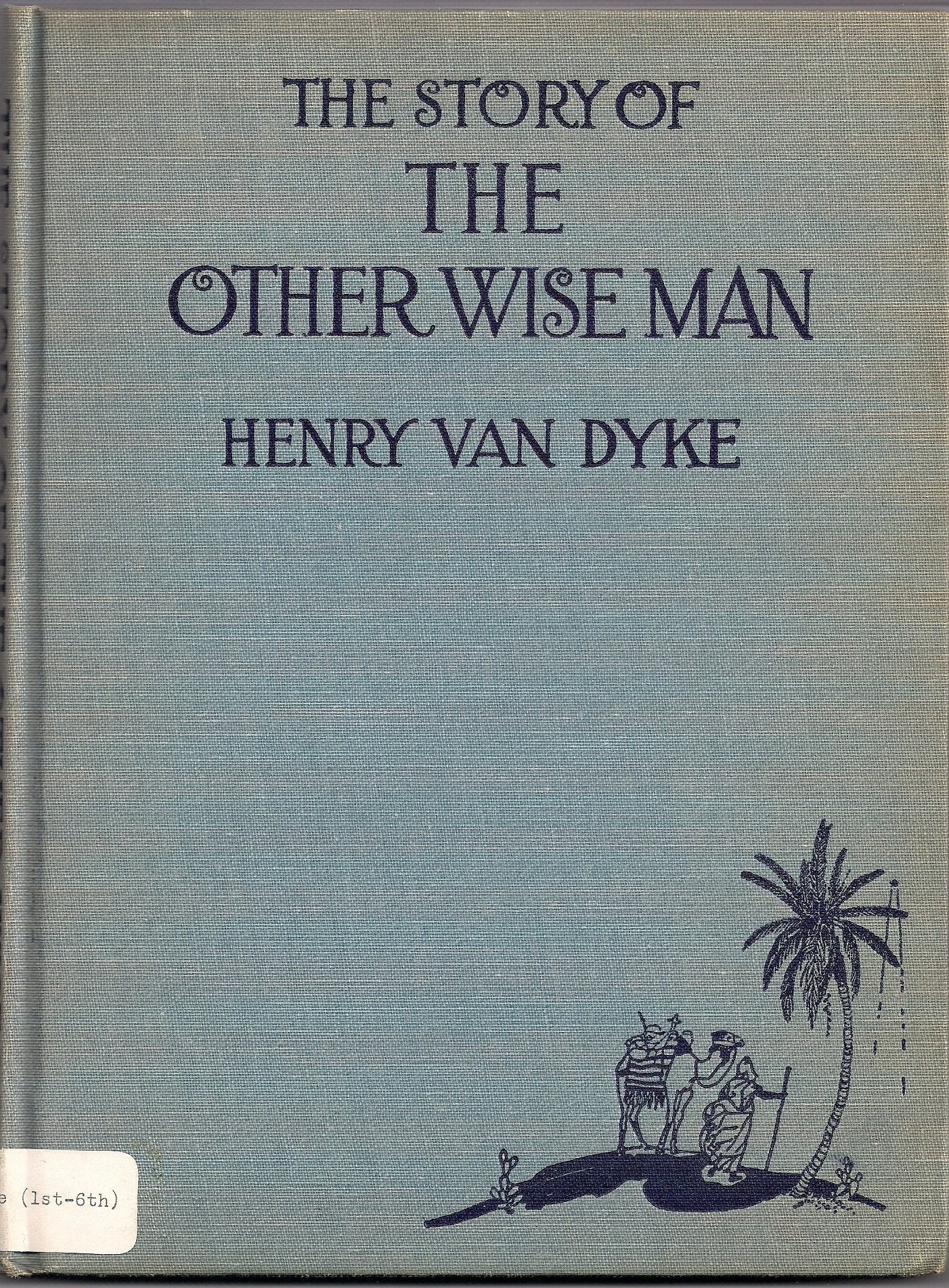 Story of the Other Wise Man Books